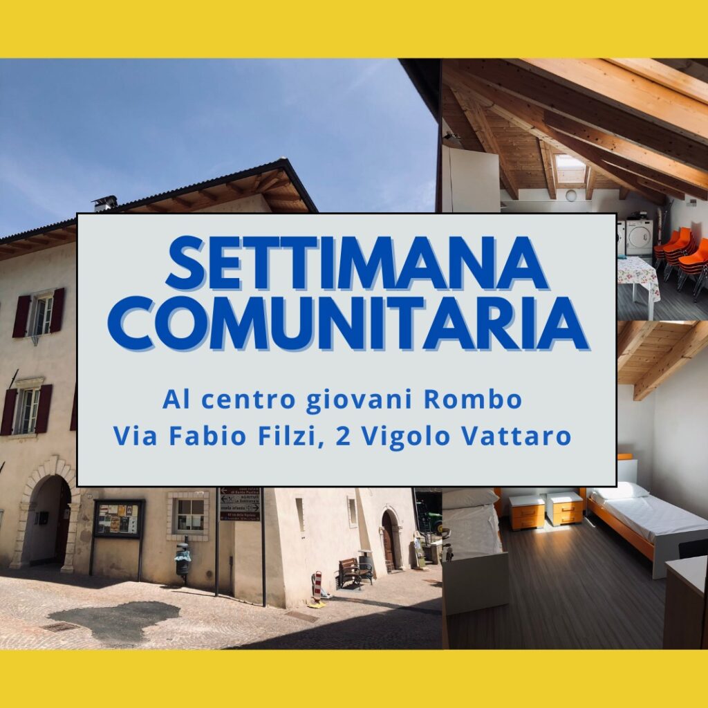 Settimana comunitaria – progetto PGZ 2022
